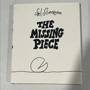 The Missing Piece Book by Shel Silverstein